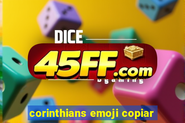 corinthians emoji copiar